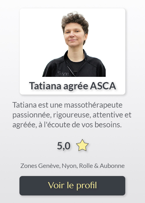 Portrait de Tatiana, massothérapeute agréée ASCA flyspa, active à Genève, Nyon, Rolle et Aubonne